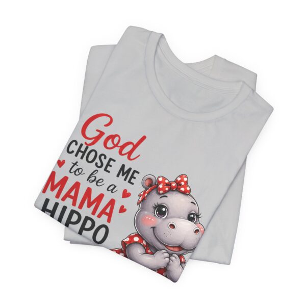 God Chose Me to Be a Mama Hippo T-Shirt | Hippo Mom, Christian Mother's Day | Hippopotamus Lovers