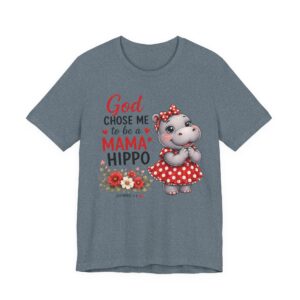 God Chose Me to Be a Mama Hippo T-Shirt | Hippo Mom, Christian Mother's Day | Hippopotamus Lovers - Image 33