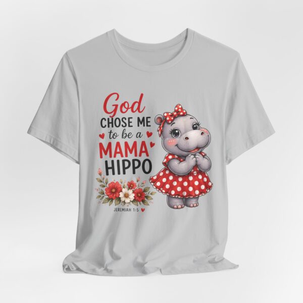 God Chose Me to Be a Mama Hippo T-Shirt | Hippo Mom, Christian Mother's Day | Hippopotamus Lovers