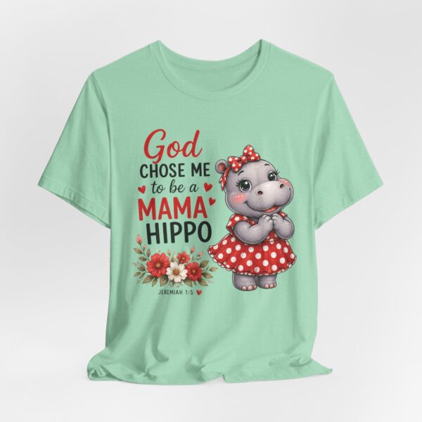 God Chose Me to Be a Mama Hippo T-Shirt | Hippo Mom, Christian Mother's Day | Hippopotamus Lovers