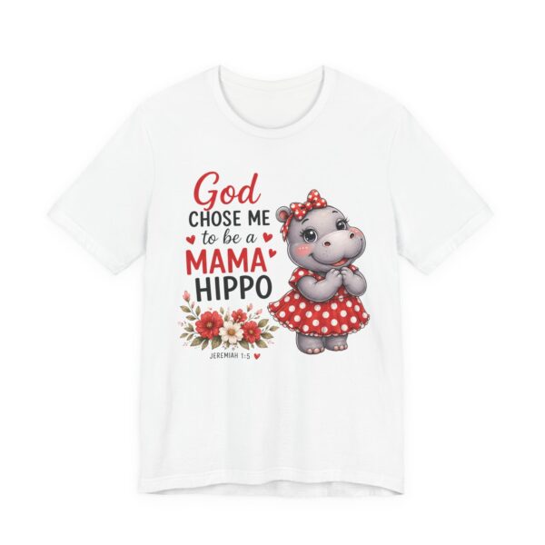 God Chose Me to Be a Mama Hippo T-Shirt | Hippo Mom, Christian Mother's Day | Hippopotamus Lovers