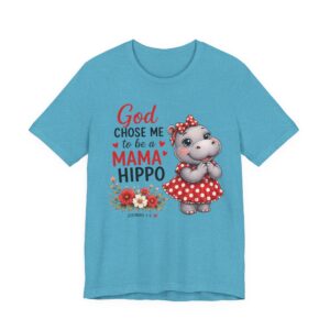 God Chose Me to Be a Mama Hippo T-Shirt | Hippo Mom, Christian Mother's Day | Hippopotamus Lovers - Image 37