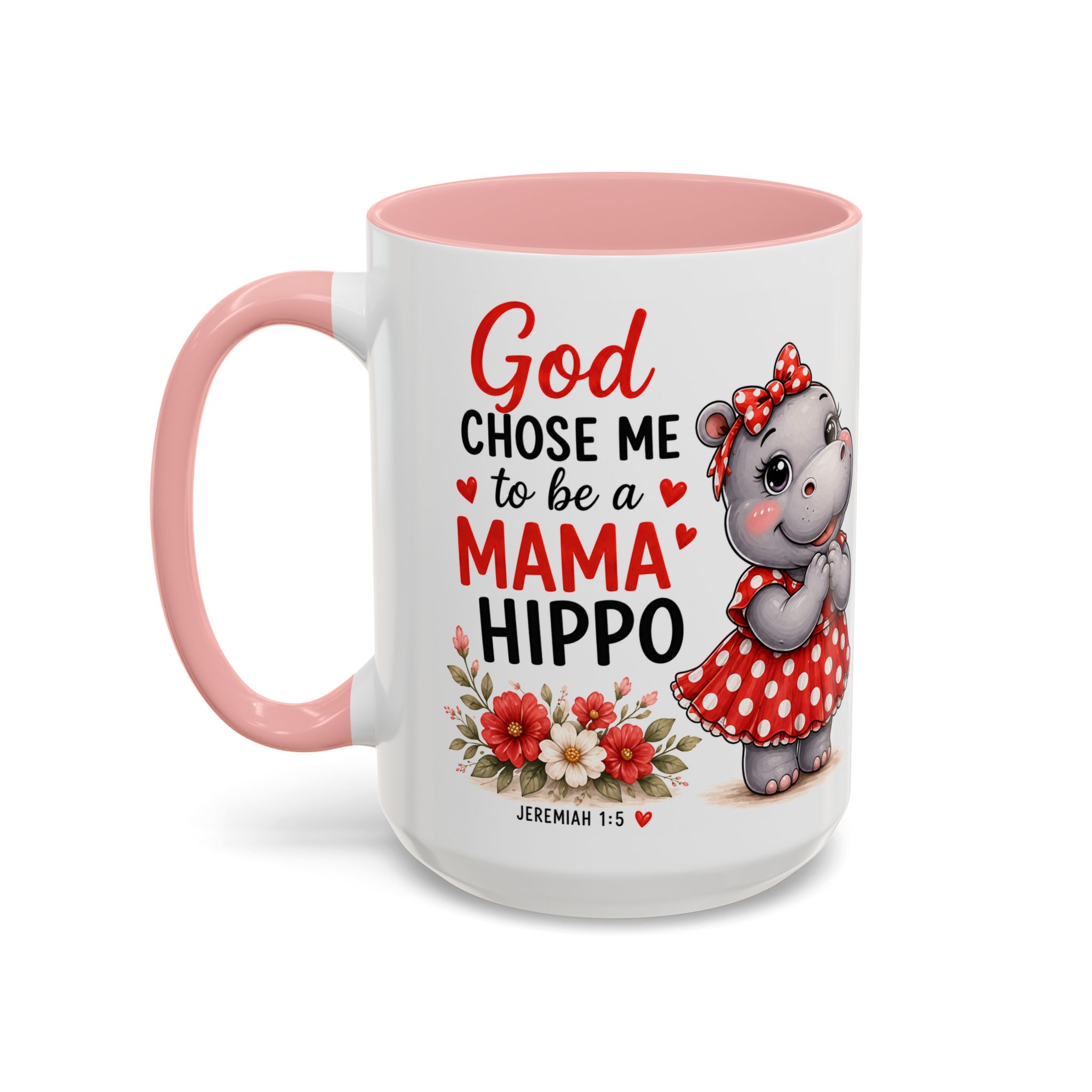 God Chose Me to Be a Mama Hippo | Coffee Mug (11oz / 15oz) Christian Mother’s Day Gift, Cute Faith Coffee Cup for Moms - Image 27