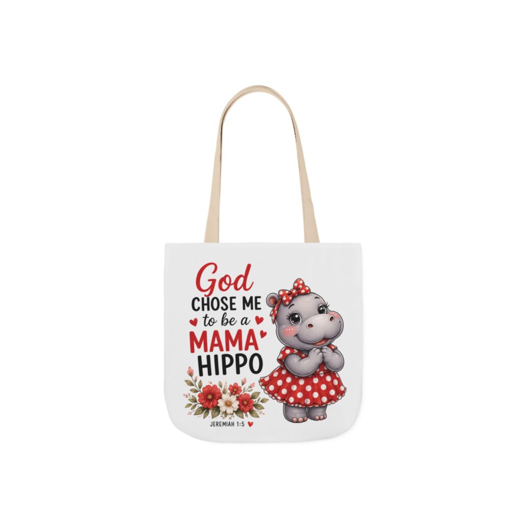 God Chose Me to Be a Mama Hippo, Floral | Mama Hippo Illustration Tote Bag | Mother's Day Gift | Hippopotamus Lovers