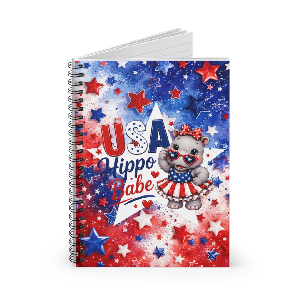Patriotic USA Babe Spiral Notebook | 250th Anniversary Lined Journal, July 4th for hippopotamus lovers