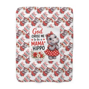 God Chose Me to Be a Mama Hippo Sherpa Fleece Blanket | Jeremiah 1:5 Christian Mom